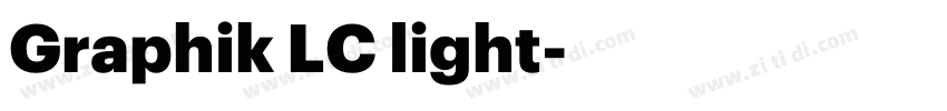 Graphik LC light字体转换
